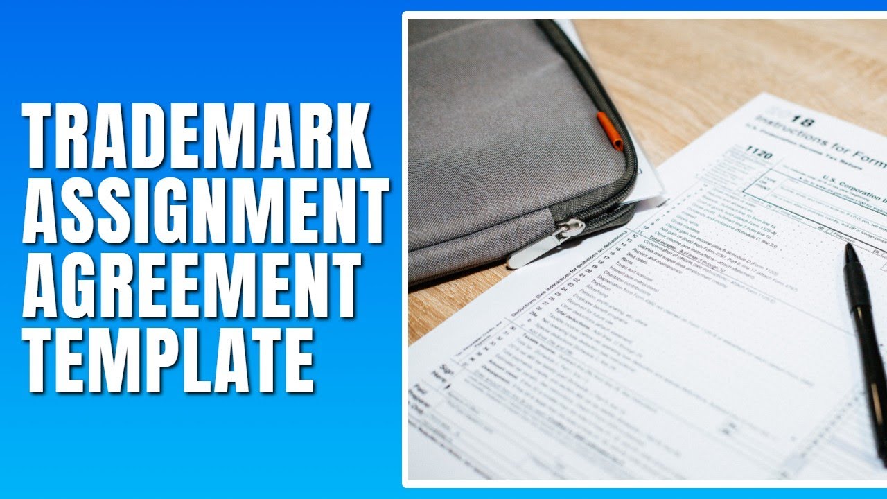 Trademark Assignment Agreement Template - How To Fill Trademark Assignment Agreement