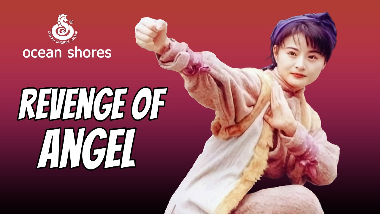 Wu Tang Collection - Revenge of Angel (English subtitles)