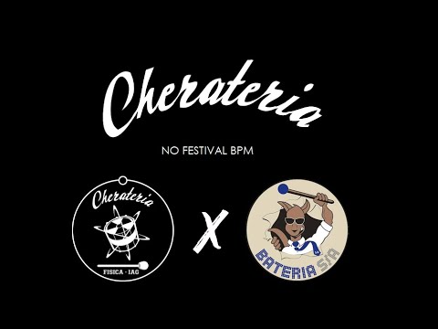 Cherateria Festival BPM 2019 - Batalha 2: Cherateria X S/A