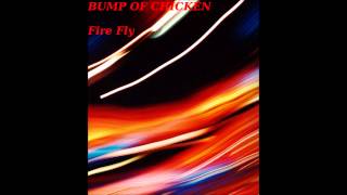 BUMP OF CHICKEN FireFly TranceRemix