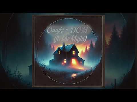 Cuuyki  - DOM (ft. btwMejbi)