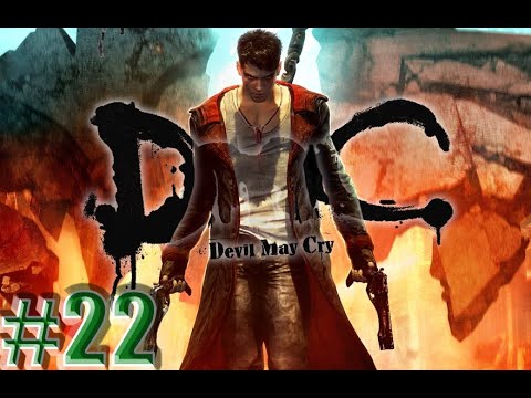 DMC - DEVIL MAY CRY ,, WALKTHROUGH ,, PART 22