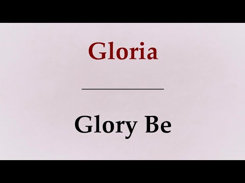 GLORY BE in Latin