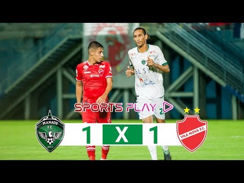 Manaus FC 1-1 Vila Nova-GO | Copa do Brasil - 1ª Fase