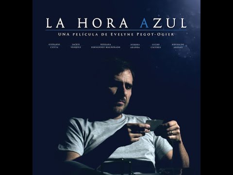 La Hora Azul - Película peruana completa