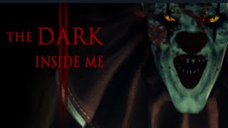 ちょいグロホラー👻【The Dark Inside Me - Chapter II】日本語なし