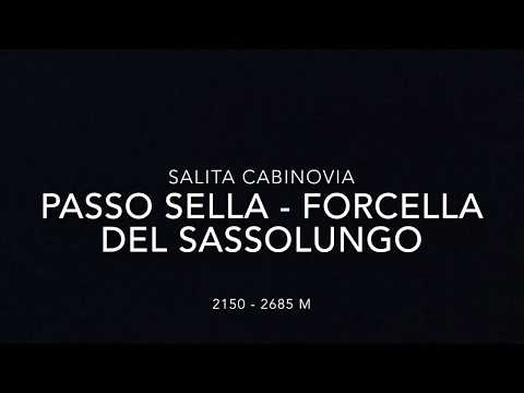 Risalita integrale cabinovia Passo Sella - Forcella del Sassolungo