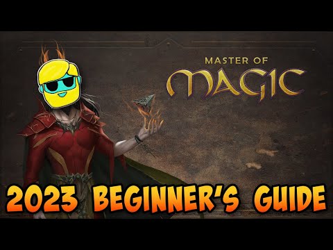 Master of Magic | 2023 Guide for Complete Beginners | Episode 1