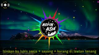 Download lagu DJ izinkan ku lukis senja Nofin Asia mp3 Download lagu DJ izinkan ku lukis senja Nofin Asia mp3
