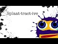 Splaationary Episode 14 Splaattractive