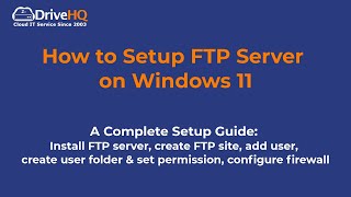 How to Setup FTP Server on Windows 11 - A Complete and Step-by-step Guide