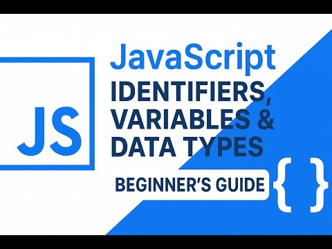 Lecture 2javascript Full Course Javascript Identifiers Variables Data Types Explained