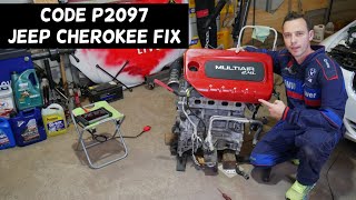 JEEP CHEROKEE CODE P2097 ENGINE LIGHT ON FIX