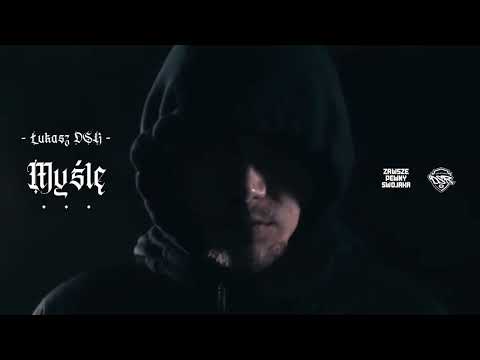 Łukasz DSR / ZPS - Myślę ft. Dj MHS