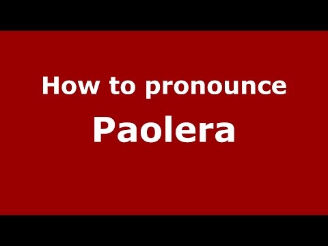 How to pronounce Paolera (Spanish/Argentina) - PronounceNames.com
