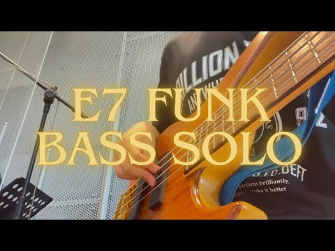 E7 Funk Bass Solo