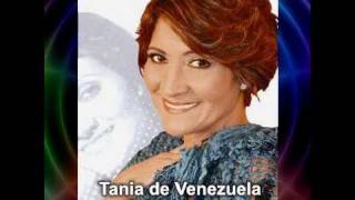 Prueba de amor - Tania de Venezuela
