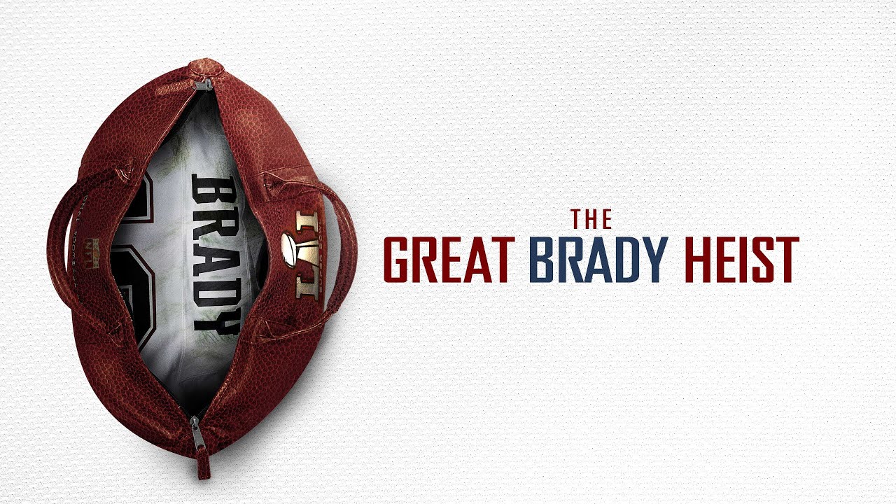 The Great Brady Heist | Fox Sports Films