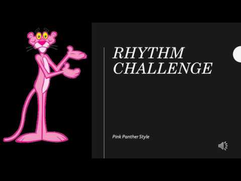 Pink Panther Rhythm Challenge