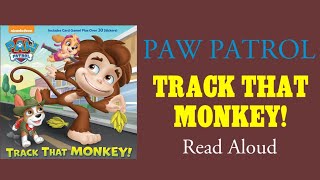 Paw Patrol Track That Monkey gameplay video by prossesrta, 5:38 duration