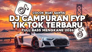 Download lagu DJ CAMPURAN VIRAL DI TIK TOK TERBARU 2026 FULL BASS JEDAG JEDUG MENGKANE mp3 Download lagu DJ CAMPURAN VIRAL DI TIK TOK TERBARU 2026 FULL BASS JEDAG JEDUG MENGKANE mp3