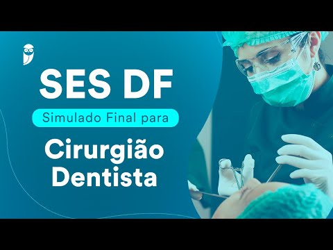 SES DF: Simulado Final para Cirurgião Dentista - Correção