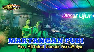 Download lagu MARTANGAN PUDI VOC. MIFTAHUL JANNAH FEAT WIDYAH LUVE UJUNG KUBU mp3