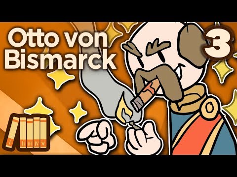 Otto von Bismarck - Iron and Blood - Extra History - Part 3