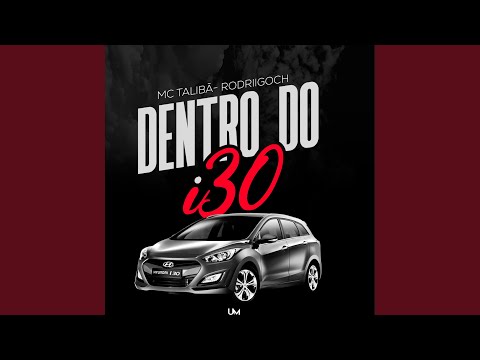 Dentro do I30