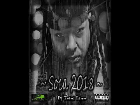 2018 Soca Mix (DJ TRINILION)