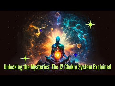 Unlocking the mysteries : The 12 chakra system explained ! #5D Ascension