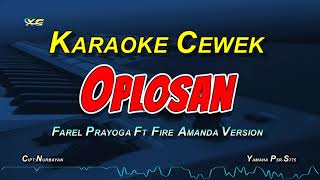 Download lagu Oplosan Karaoke Koplo - Farel Prayoga Ft Fire Amanda (VERSI ANEKA SAFARI) NADA CEWEK mp3