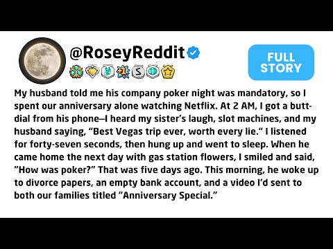 My husband told me his company poker night was mandatory, so I spent our anniversary alone...