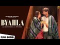 BYAHLA (Full Song) Masoom Sharma | Nidhi Sharma | New Haryanvi Songs Haryanavi 2022