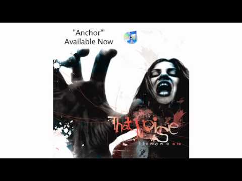 That Noise - Anchor (with lyrics)