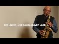 The Under_Line Salon: Oliver Lake Pt I
