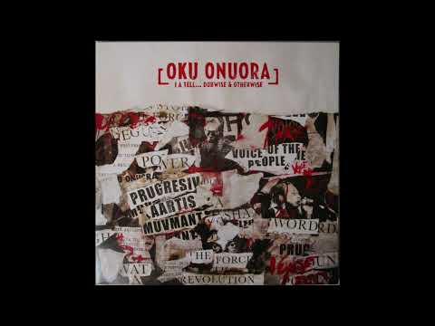 oku onuora - i a tell