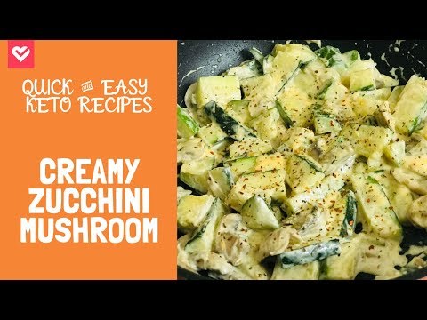 Easy Vegetarian Keto Recipe - Creamy Mushroom Zucchini | Low Carb High Fat Recipe