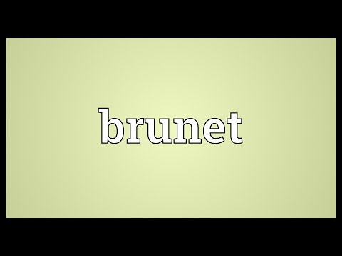 Brunet Meaning