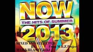 SUMMER HITS 2013 (Mix and Select by Mark Blasterdeejay)