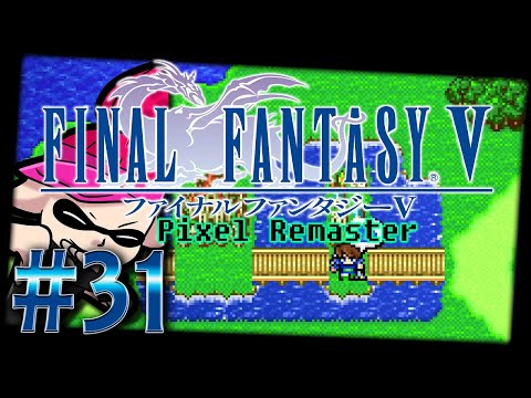 Ärger mit den Zombies [Let's Play] Final Fantasy V Pixel Remaster [Part 31]