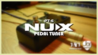 Video thumbnail for NUX PT-6 Pedal Tuner Review | Serie de Pedales #1 by Joi Norono