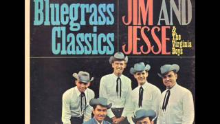 Jim & Jesse - When My Blue Moon Turns To Gold Again