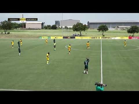 EASTERN REGION VS NORTHERN REGION -MTN ELITE U-19 CHAMPIONSHIP