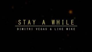 Stay A While Dimitri Vegas Download Flac Mp3 highresolutionmusic com download hi res songs