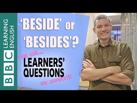'旁邊'還是'除此之外'？ (‘Beside’ or ‘besides’?- Learners' Questions)