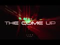 THE COME UP JITT LUVVKSG OFFICIAL AUDIO