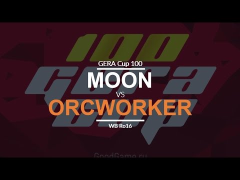 Gera Cup 100 - Ro16: [N] Moon vs. OrcWorker [O]