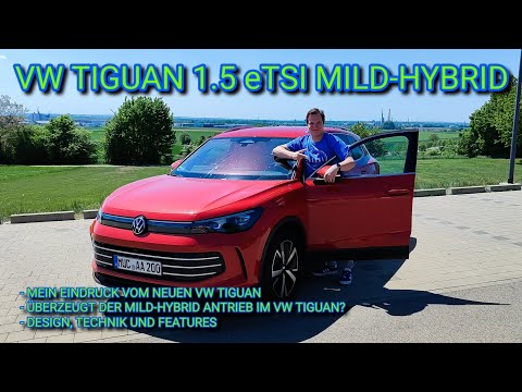 Ich TESTE den NEUEN VW TIGUAN | 1.5 eTSI MILD-HYBRID | Audianer 12