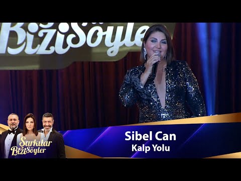 Sibel Can - KALP YOLU